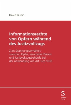 Informationsrechte von Opfern während des Justizvollzugs (eBook, PDF) - Jakob, David