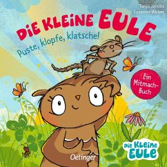 Cover Die kleine Eule. Puste, klopfe, klatsche!