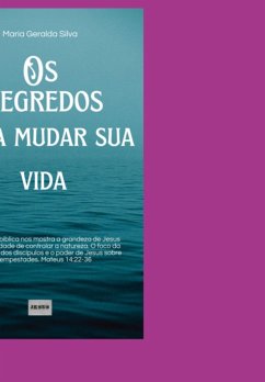 Cover Os Segredos Para Mudar Sua Vida (eBook, PDF)
