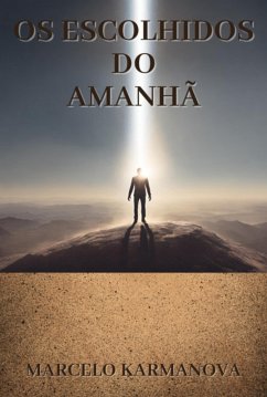 Cover Os Escolhidos Do Amanhã (eBook, ePUB)