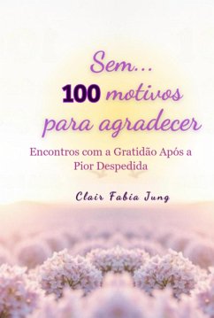 Cover Sem... 100 Motivos Para Agradecer (eBook, ePUB)