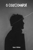 O Colecionador (eBook, ePUB)