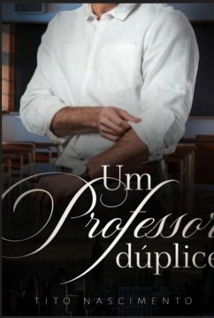 Cover Um Professor Dúplice (eBook, ePUB)
