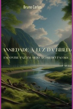 Cover Ansiedade À Luz Da Bíblia: Encontre Paz Em Meio Às Preocupações (eBook, ePUB)