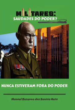 Cover Militares Saudades Do Poder? (eBook, ePUB)
