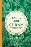 Plantas Que Curam (eBook, ePUB)