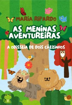 As Meninas Aventureiras (eBook, ePUB) - Ripardo, Maria