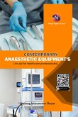 Contemporary Anaesthetic Equipments. (eBook, ePUB) Contemporary Anaesthetic Equipments. (eBook, ePUB)