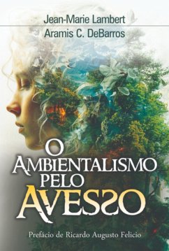 Cover O Ambientalismo Pelo Avesso (eBook, ePUB)