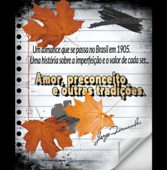 Amor, Preconceito E Outras Tradições. (eBook, ePUB) - Fernandes, Jorge