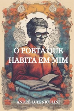Cover O Poeta Que Habita Em Mim (eBook, ePUB)