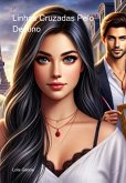 Linhas Cruzadas Pelo Destino (eBook, ePUB)