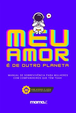 Cover Meu Amor É De Outro Planeta (eBook, ePUB)