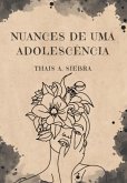Nuances De Uma Adolescência (eBook, ePUB) Nuances De Uma Adolescência (eBook, ePUB)