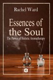 Essences Of The Soul (eBook, ePUB) Essences Of The Soul (eBook, ePUB)