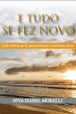 E Tudo Se Fez Novo (eBook, ePUB) E Tudo Se Fez Novo (eBook, ePUB)
