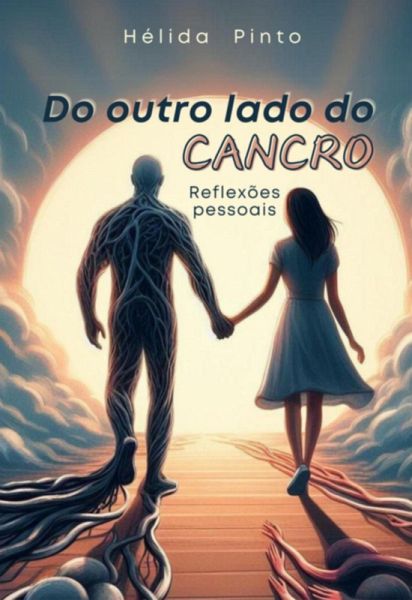 Do Outro Lado Do Cancro (eBook, ePUB) Do Outro Lado Do Cancro (eBook, ePUB)