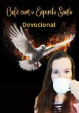 Devocional Café Com O Espírito Santo (eBook, ePUB)