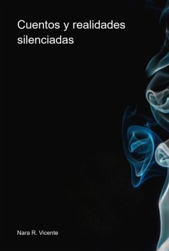 Cover Cuentos Y Realidades Silenciadas (eBook, ePUB)