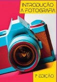 Introdução A Fotografia (eBook, ePUB)