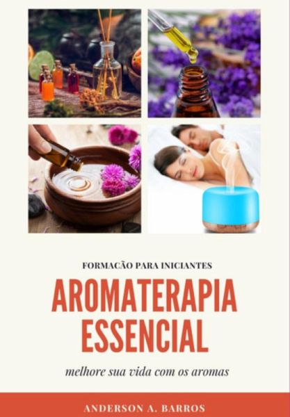 Aromaterapia Essencial¿ (eBook, ePUB)