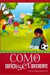 Como É Difícil Ser Diferente (eBook,... - Bild 1