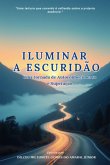 Iluminar A Escuridão (eBook, ePUB)