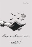 Esse Caderno Não Existe (eBook, ePUB)