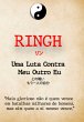 Ringh - Uma Luta Contra Meu Outro Eu... - Bild 1