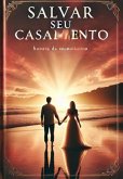 Salve Seu Casameto (eBook, ePUB)