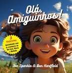 Olá, Amiguinhos! (eBook, ePUB)