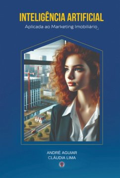 Cover Inteligência Artificial Aplicada Ao Marketing Imobiliário (eBook, ePUB)