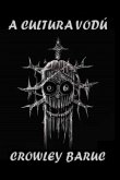 A Cultura Vodú (eBook, ePUB)
