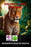 Caçada A Onça Pintada (eBook, ePUB)