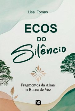 Cover Ecos Do Silêncio (eBook, ePUB)