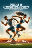 Sistema 4b De Treinamento Desportivo (eBook, ePUB) Sistema 4b De Treinamento Desportivo (eBook, ePUB)