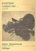 Cassation C-Dur Hob.III:6 für Gitarre, Violine und Violoncello Partitur und Stimmen Cassation C-Dur Hob.III:6 für Gitarre, Violine und Violoncello Partitur und Stimmen