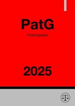 Patentgesetz - PatG 2025 Cover Patentgesetz - PatG 2025