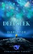 DeepSeek . The Disruptor (eBook, ePUB) - Bild 1