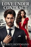 Love Under Contract (eBook, ePUB) Love Under Contract (eBook, ePUB)
