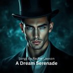 A Dream Serenade (Poetry, #1) (eBook, ePUB)