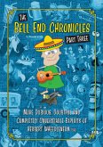 The Bell End Chronicles Part Three (eBook, ePUB)