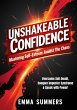 Unshakeable Confidence: Mastering... - Bild 1