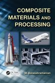 Composite Materials and Processing (eBook, ePUB)