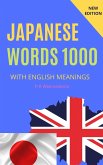 Japanese Words 1000 with English Meanings (eBook, ePUB) Japanese Words 1000 with English Meanings (eBook, ePUB)