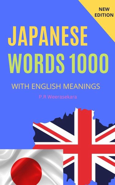 Japanese Words 1000 with English Meanings (eBook, ePUB)