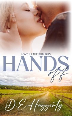 Cover Hands Off (Love in the Suburbs, #3) (eBook, ePUB)