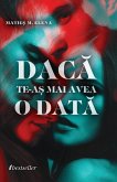 Daca te-a¿ mai avea o data (eBook, ePUB)