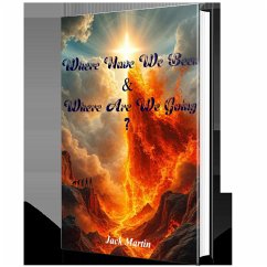 Cover Where Have We Been & Where Are We Going? (eBook, ePUB)