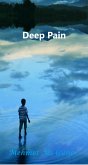 Deep Pain (eBook, ePUB) Deep Pain (eBook, ePUB)